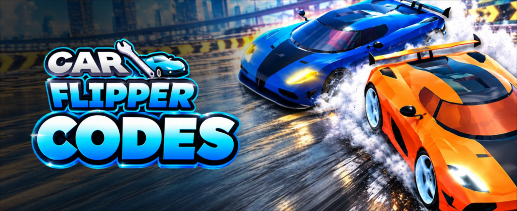 Car Flipper Codes