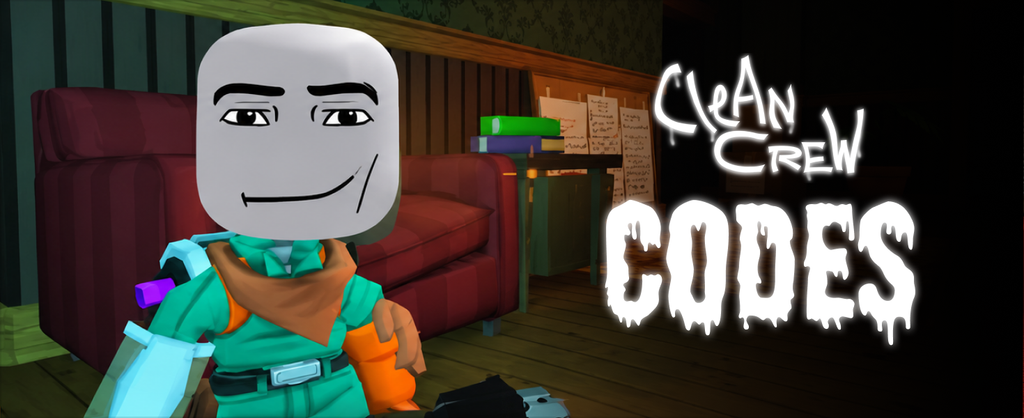 new Clean Crew Codes Roblox