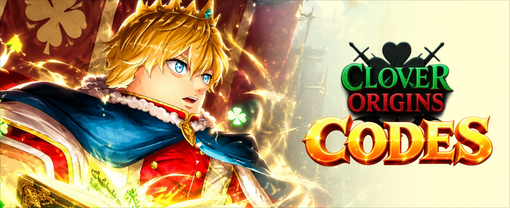All new Clover Origins Codes