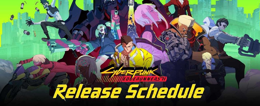 Cyberpunk: Edgerunners Season 2 release date and time