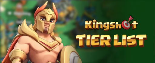Kingshot tier list banner