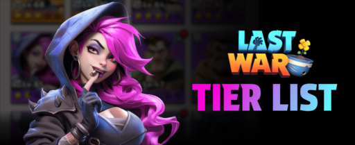 Last War: Survival tier list banner image