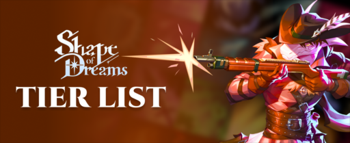 Shape of Dreams tier list banner