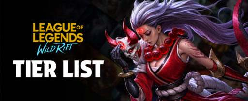 Wild Rift Tier List