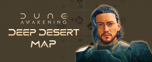 dune-awakening-deep-desert-map-guide
